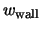 $w_{\rm wall}$